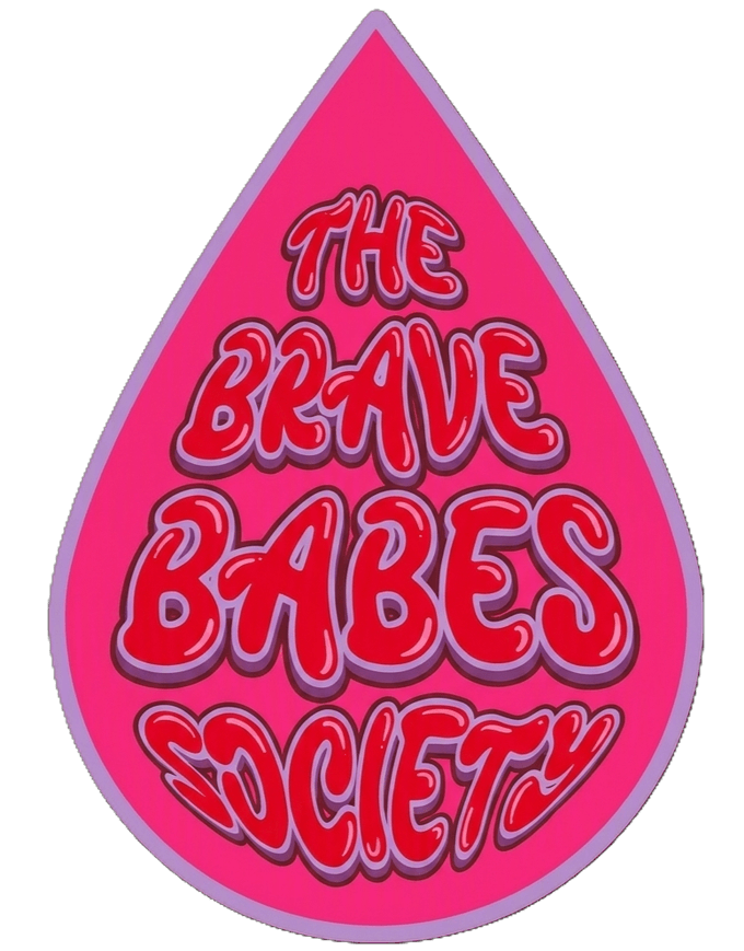 The Brave Babes Society